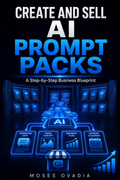 Create and Sell AI Prompt Packs